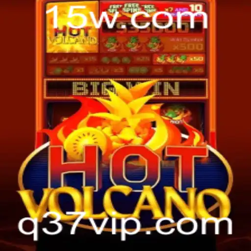 q37 - Descubra o Empolgante Mundo de HotVolcano
